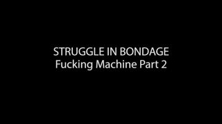 Freeporn Struggling In Bondage: Fucking Machine Part 2 With Fox Acecaria Cums