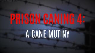 Transexual Mistress Batons Prison Caning 4: Cane Mutiny (trailer) Women Sucking Dicks